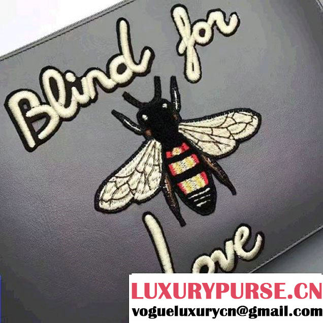 Gucci Embroidered Bee and Blind For Love Large Zipped Pouch Clutch Bag 431416 Leather Gray 2017 (XYS-7030205 )